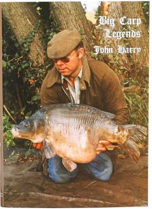 Picture of JOHN HARRY Big Carp Legends Hardback Book, 180 pages *SALE*
